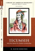 Tecumseh and the Quest for Indian Leadership 0316211699 Book Cover