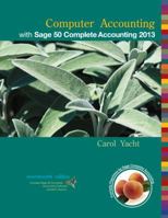 Computer Accounting with Sage 50 Complete Accounting 2013 0077738446 Book Cover