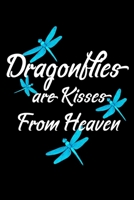 Dragonflies are kisses from heaven: Spiritual Notebook dragonflies 120 Blank lined pages with beautiful dragonfly design in each page 6" x 9" Journal 1678422967 Book Cover