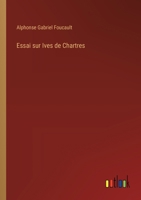 Essai sur Ives de Chartres 3385008425 Book Cover
