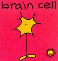 Bang on the Door: Story of the Brain Cell 1856022595 Book Cover