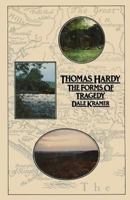 Thomas Hardy: The Forms of Tragedy 1349027456 Book Cover