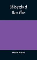 Bibliography of Oscar Wilde 101853170X Book Cover