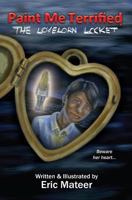 The Lovelorn Locket 149428832X Book Cover
