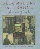 Bloomsbury and France: Art and Friends 0195117522 Book Cover