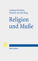 Religion Und Musse: Erkundungen Eines Zusammenhangs (X) 3161619137 Book Cover