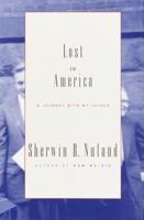 Lost in America: A Journey with My Father 0375412948 Book Cover