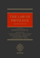 The Law of Privilege 0199595437 Book Cover