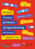 Teaching Primary Programming with Scratch Pupil Book Year 3 1915054222 Book Cover