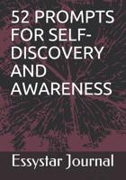 52 Prompts for Self-Discovery and Awareness 1074489004 Book Cover