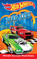 Hot Wheels Mad Libs 0593382714 Book Cover