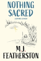 Nothing Sacred - A divine comedy 1069194409 Book Cover