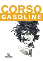 Gasoline 1942531133 Book Cover