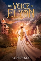 The Voice of Elyon B0BP9VLXQJ Book Cover