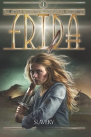 Frida: Slavery B09KNGDVTV Book Cover