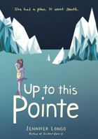 Up to This Pointe 0553537679 Book Cover