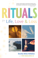 Rituals for Life, Love, and Loss 089793671X Book Cover