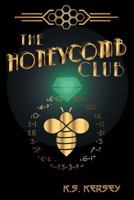 The Honeycomb Club B0FDW3PSCK Book Cover