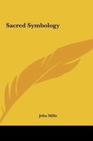 Sacred Symbology 0766193209 Book Cover