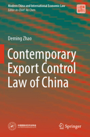 Contemporary Export Control Law of China 9819998247 Book Cover