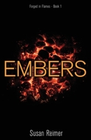 Embers (Forged in Flames #1) 1486619126 Book Cover