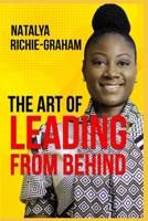 The Art of Leading from Behind B08WJY57XM Book Cover