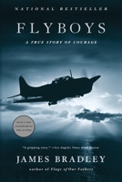 Flyboys: A True Story of Courage 0316159433 Book Cover