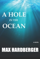 A Hole in the Ocean B09RV3DJZ3 Book Cover