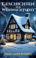 Geschichten zur Weihnachtszeit (German Edition) 3819299734 Book Cover