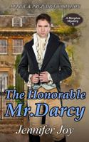The Honorable Mr. Darcy 1944795936 Book Cover