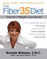 The Fiber35 Diet: Nature's Weight Loss Secret 1416560092 Book Cover
