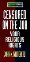 Censored on the Job 0802466818 Book Cover