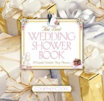 The Best Wedding Shower Book (Revised Edition) : A Complete Guide For Party Planners 0671318241 Book Cover