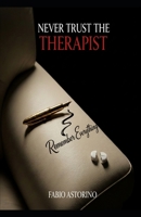 Never Trust the Therapist (Italian Edition) B0G7Y29RLZ Book Cover