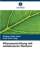 Pflanzenzüchtung mit molekularen Markern (German Edition) 6208574943 Book Cover
