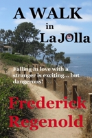 A Walk In La Jolla 1699060940 Book Cover