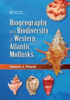 Biogeography and Biodiversity of Western Atlantic Mollusks 1138033758 Book Cover
