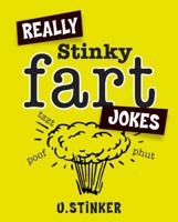 Really Stinky Fart Jokes 1840244755 Book Cover