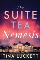 The Suite Tea Nemesis 1736409042 Book Cover