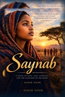 Saynab: The Girl Who Heard the World Differently B0HH44WCTZ Book Cover