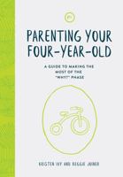 Parenting Your Four Year Old 1635700418 Book Cover