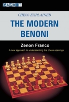 Chess Explained: The Modern Benoni 1904600778 Book Cover