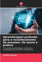 Aprendizagem profunda para o reconhecimento de emoções: Da teoria à prática (Portuguese Edition) 6209486800 Book Cover