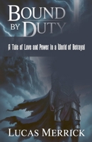 Bound by Duty B0FK7RC44D Book Cover