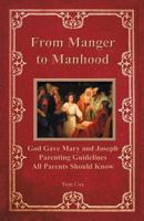 From Manger to Manhood 1449721826 Book Cover