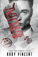 Brutal: A Dark Romance (Saint and Sinners) 1959297155 Book Cover
