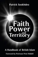 Faith, Power and Territory 0954783581 Book Cover