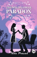 The Wildflower Paradox 9394378502 Book Cover