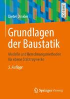 Grundlagen der Baustatik: Modelle und Berechnungsmethoden für ebene Stabtragwerke 3658238380 Book Cover