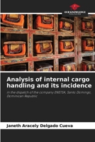 Analysis of internal cargo handling and its incidence 6205824493 Book Cover